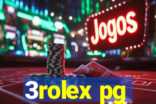 3rolex pg